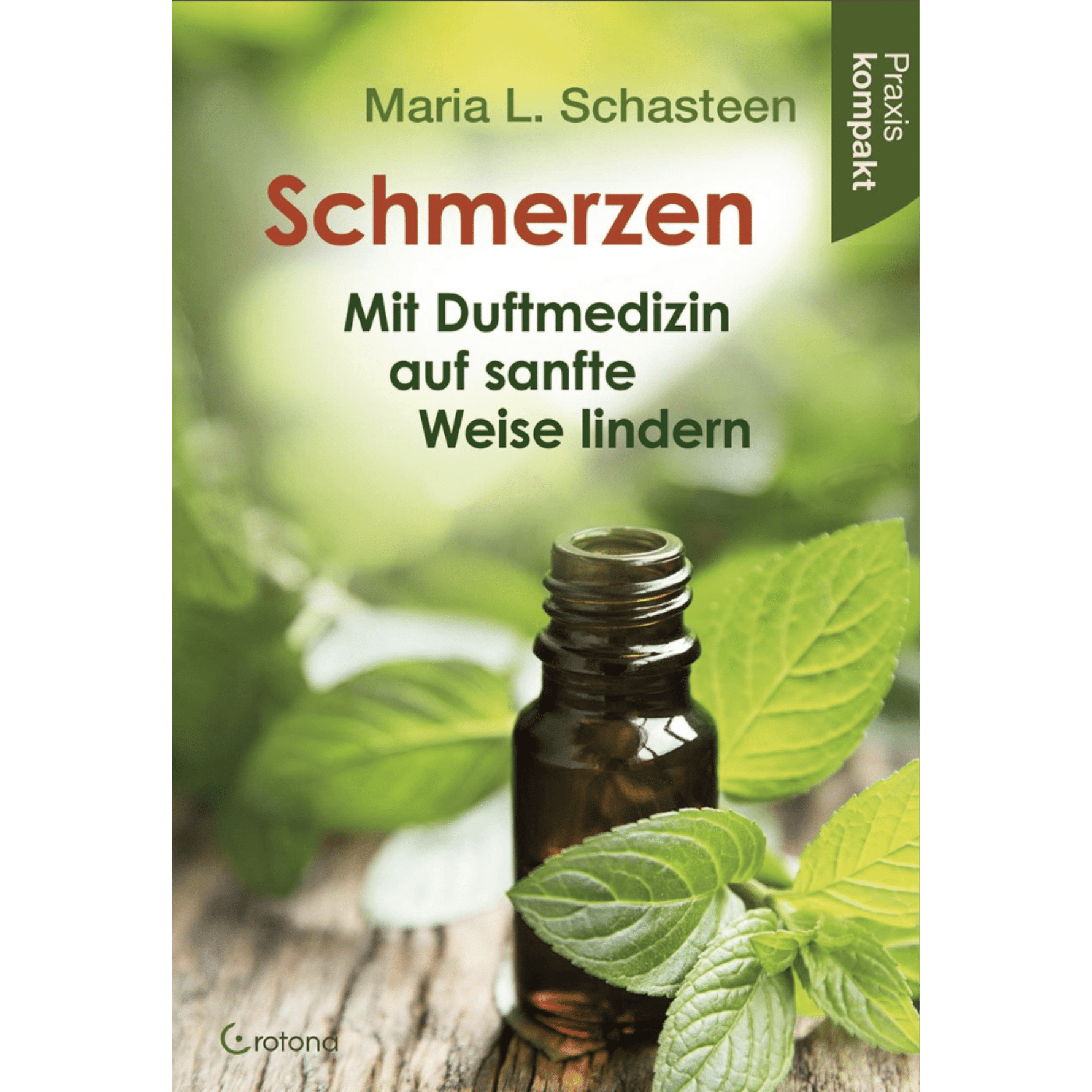 Schmerzen – Mit Duftmedizin auf sanfte Weise lindern - aromazauberei