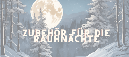 Zubehör für die Rauhnächte - aromazauberei