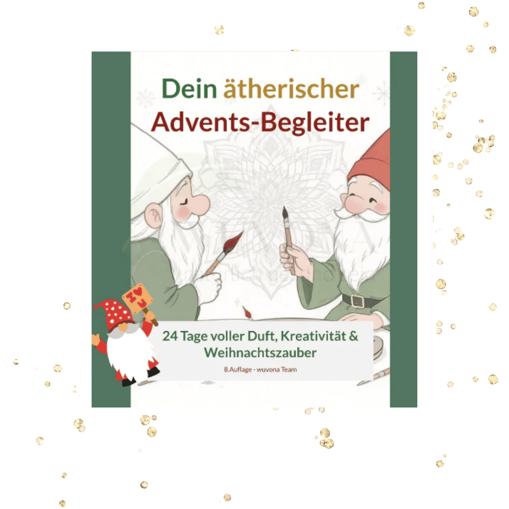 Adventskalender - Adventsbegleiter 8. Ausgabe - aromazauberei