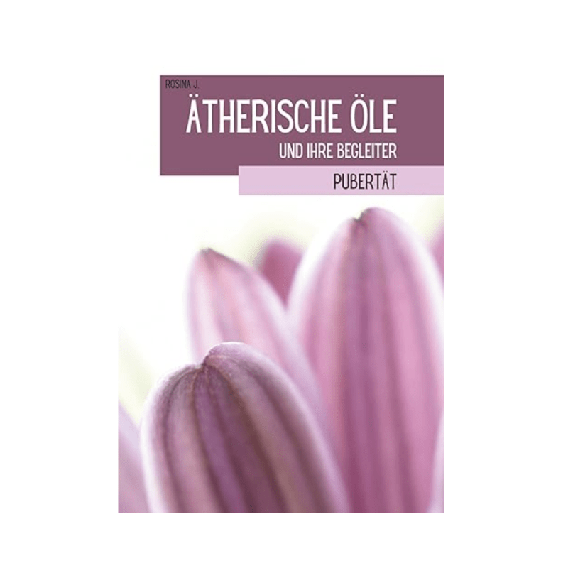 Ätherische Öle und ihre Begleiter: Pubertät - aromazauberei