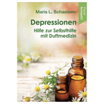 Depressionen – Hilfe zur Selbsthilfe mit Duftmedizin - aromazauberei