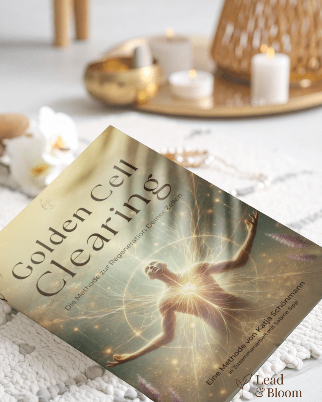 Golden Cell Clearing - Das Buch zum Workshop - aromazauberei