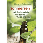 Schmerzen – Mit Duftmedizin auf sanfte Weise lindern - aromazauberei