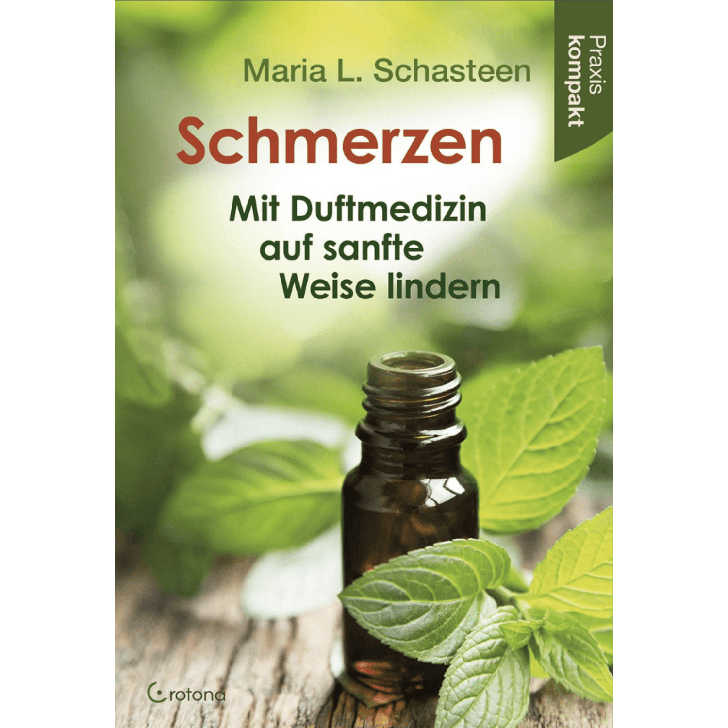 Schmerzen – Mit Duftmedizin auf sanfte Weise lindern - aromazauberei